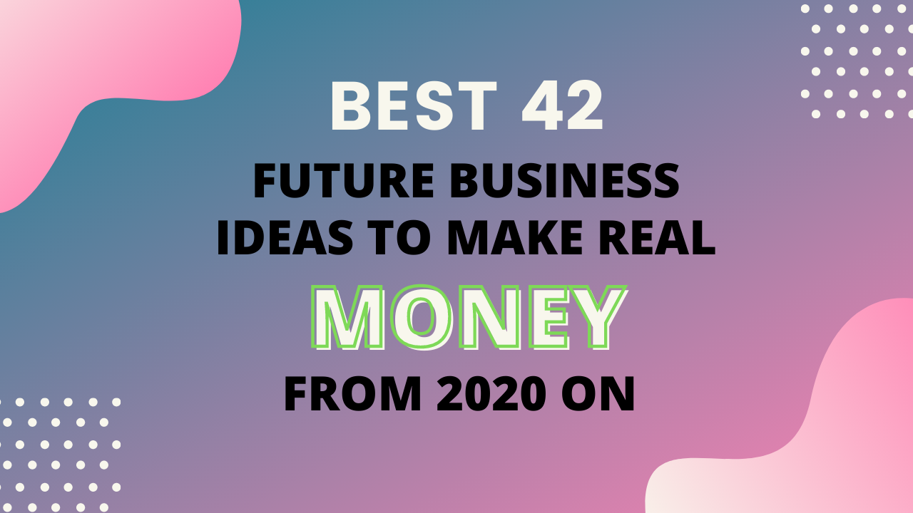 future business ideas 2020 uk