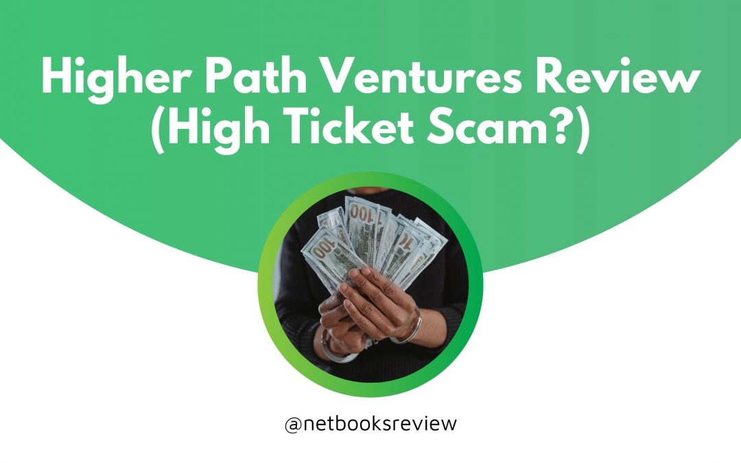 Higher Path Ventures Review (High Ticket Scam?)