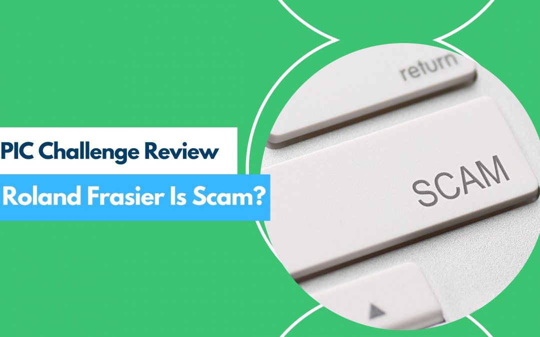 EPIC Challenge Review – Roland Frasier Is Scam?