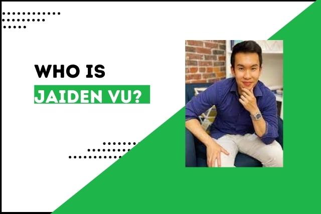 who is Jaiden vu?
